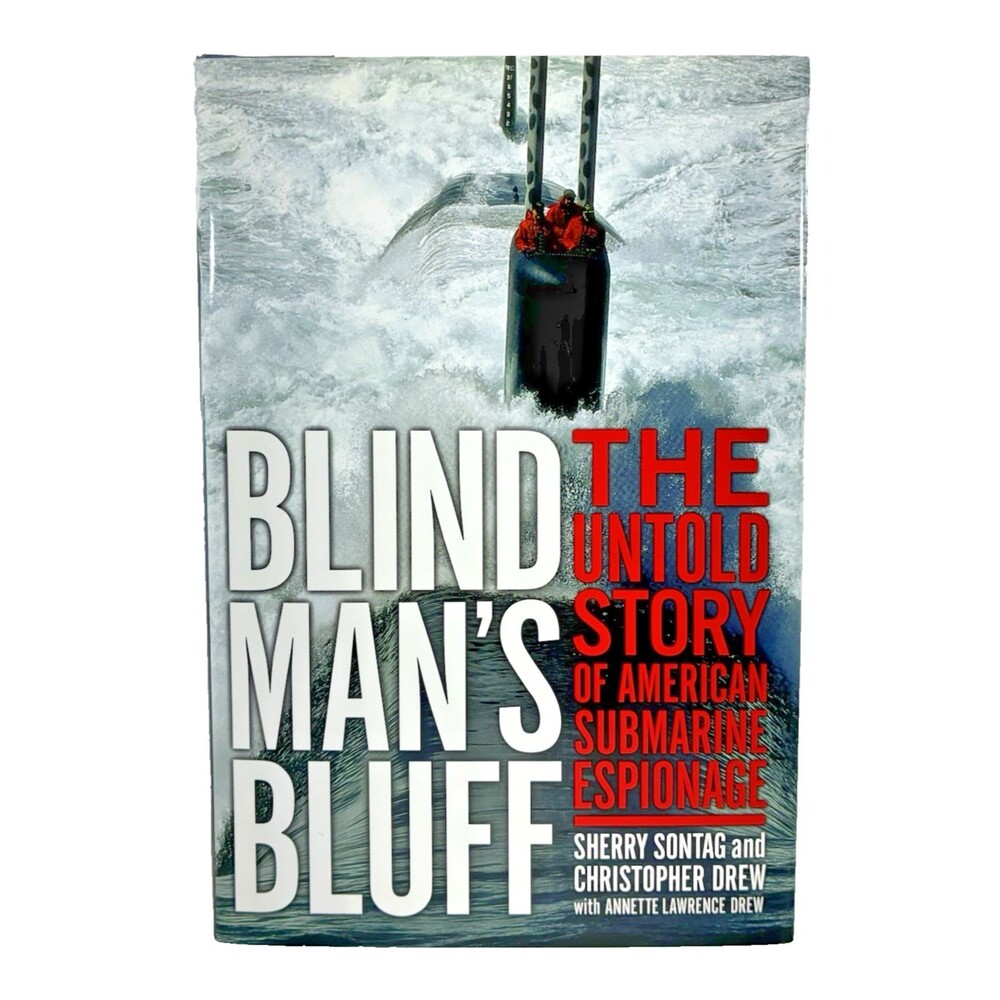 Blind Man's Bluff by Sherry Sontag Vintage 1998 Public Affairs First Edition